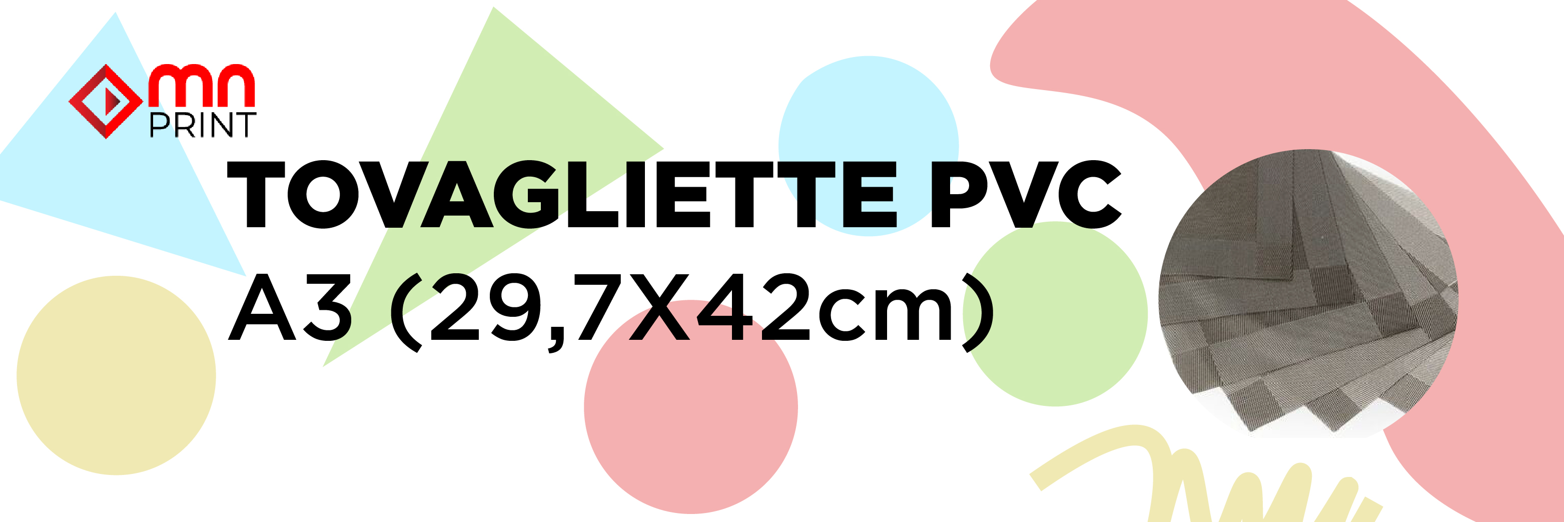 Macro tovagliette PVC Macro tovagliette PVC